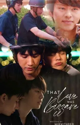 Cover of THAT LOVE WAS BIZZARE 