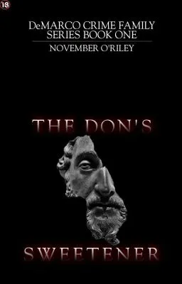 Cover of The Don's Sweetener   [18+]