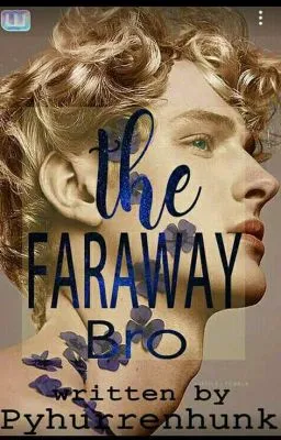 Cover of The Faraway BRO
