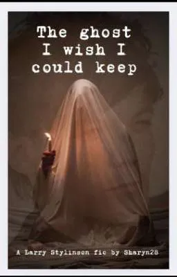 Cover of The Ghost I Wish I Could Keep