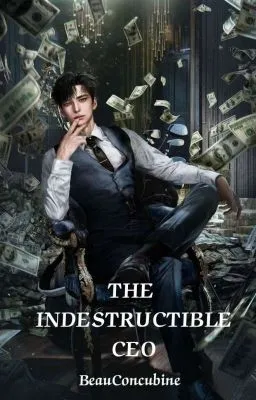 Cover of ✓ THE INDESTRUCTIBLE CEO (THE BOOK 2 OF THE COLD-HEARTED DOCTOR) (COMPLETED) 