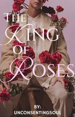 Cover of The King of Roses βοΈ