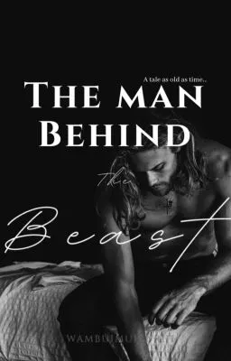 Cover of The Man Behind The Beast (BWWM) ✓
