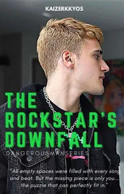 Cover of The Rockstar's Downfall (Dangerous Man Series)