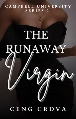 Cover of The Runaway Virgin (Campbell University Series 3)