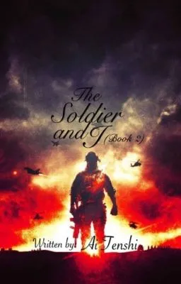 Cover of The Soldier & I BOOK 2 (BXB 2018)