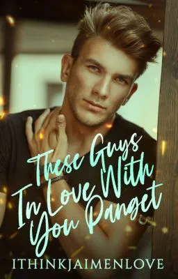 Cover of These Guys In Love With You Panget [Boyxboy] (Completed)