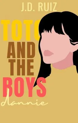 Cover of Toto and the Boys III: Dannie