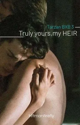 Cover of Truly yours,my Heir (BOOK 3)