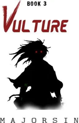 Cover of VULTURE (BOOK 3) [ON GOING]