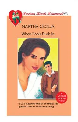Cover of When Fools Rush In (COMPLETED)