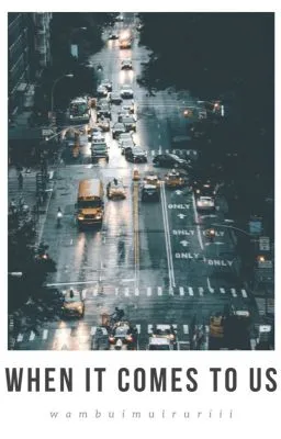 Cover of When It Comes To Us (BWWM) ✓