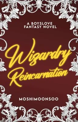 Cover of Wizardry Reincarnation (Boyslove Fantasy)